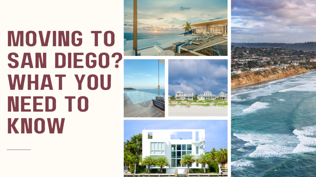 Moving to San Diego? What You Need to Know