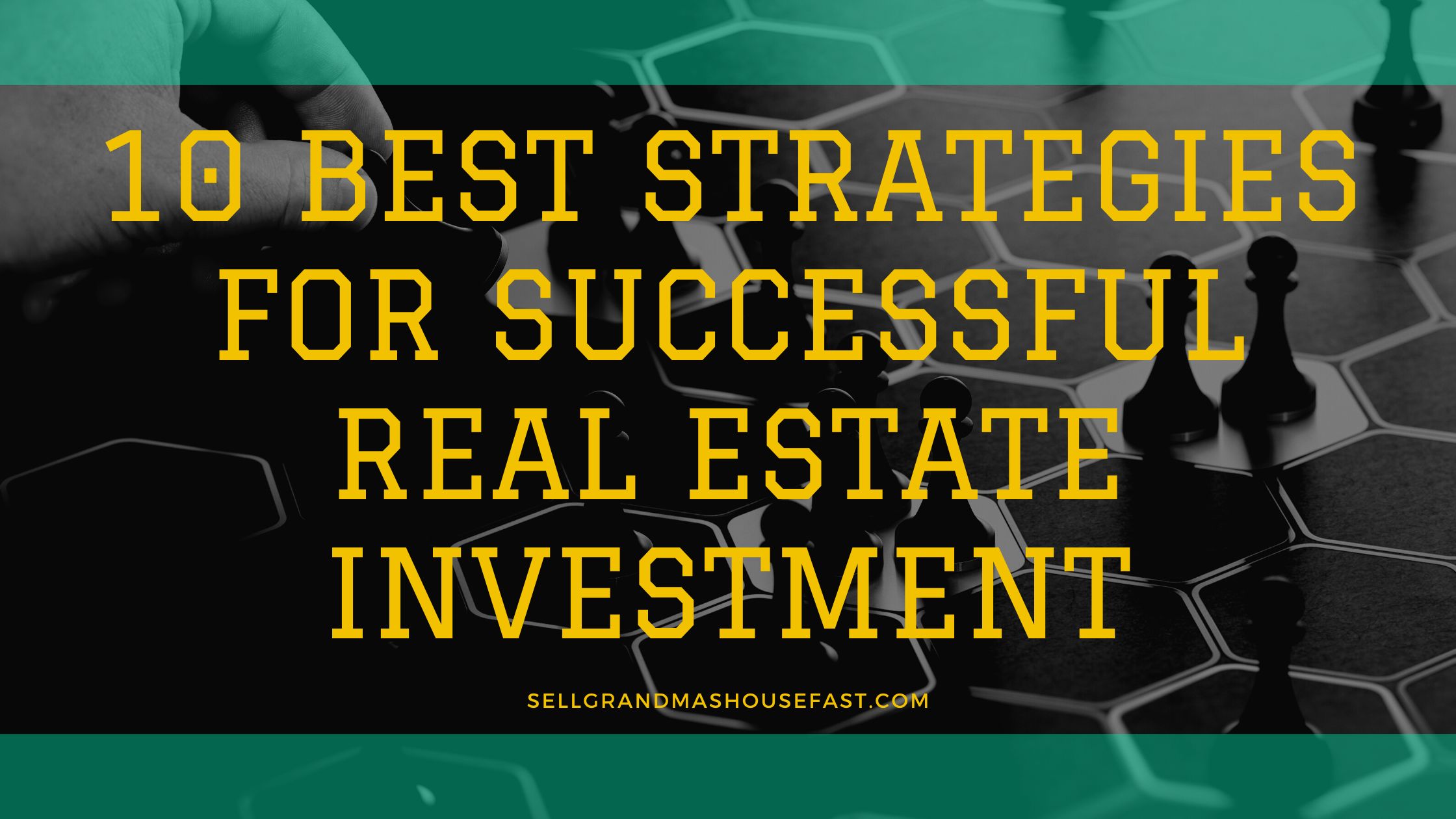 You are currently viewing 10 Best Strategies for Successful Real Estate Investment
