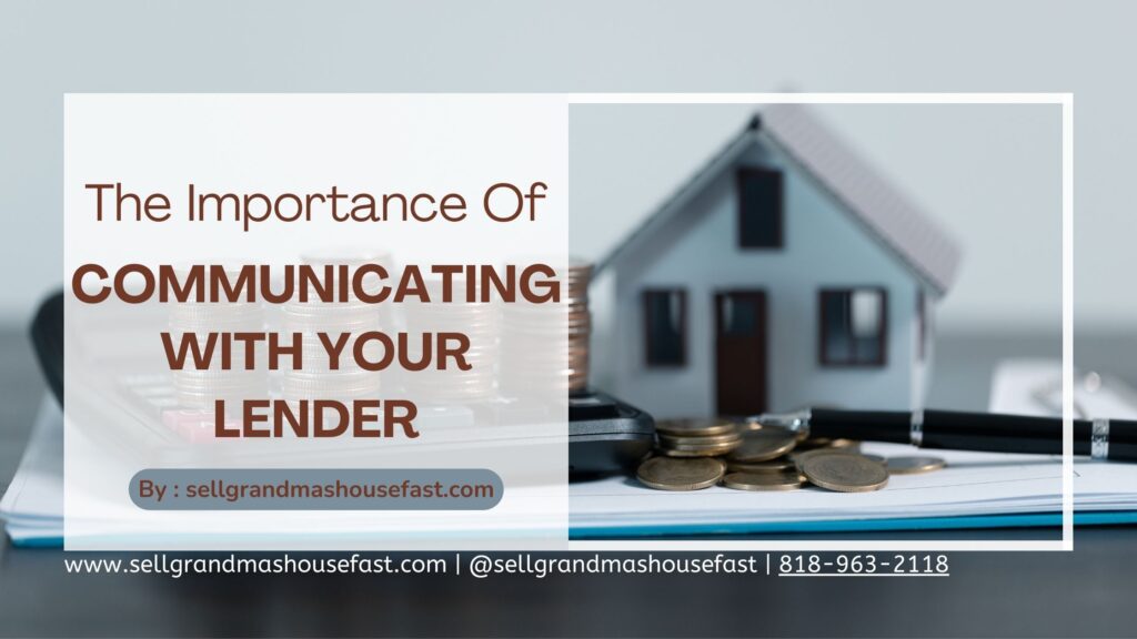 The Importance of Communicating with Your Lender