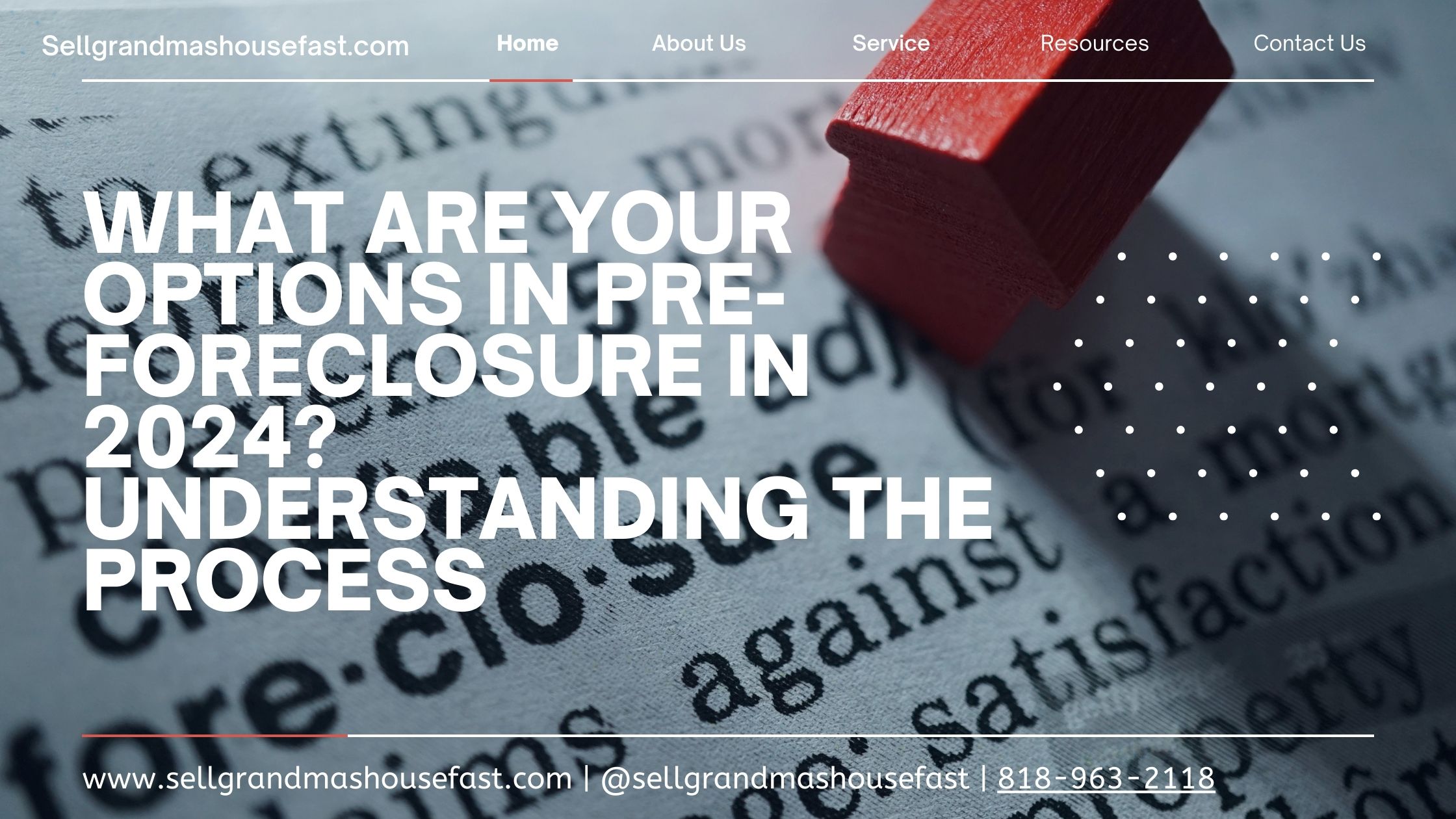 You are currently viewing What Are Your Options in Pre-foreclosure in 2024? Understanding the Process
